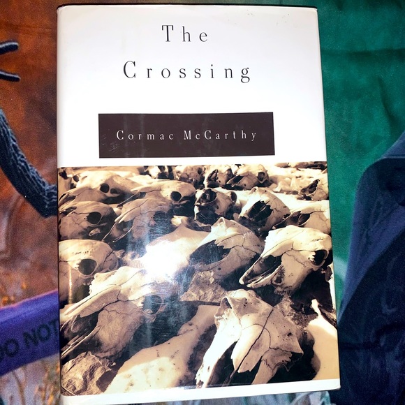 “The Crossing” Hardcover Book by Cormac McCarthy Volume 1 of The Border Trilogy
